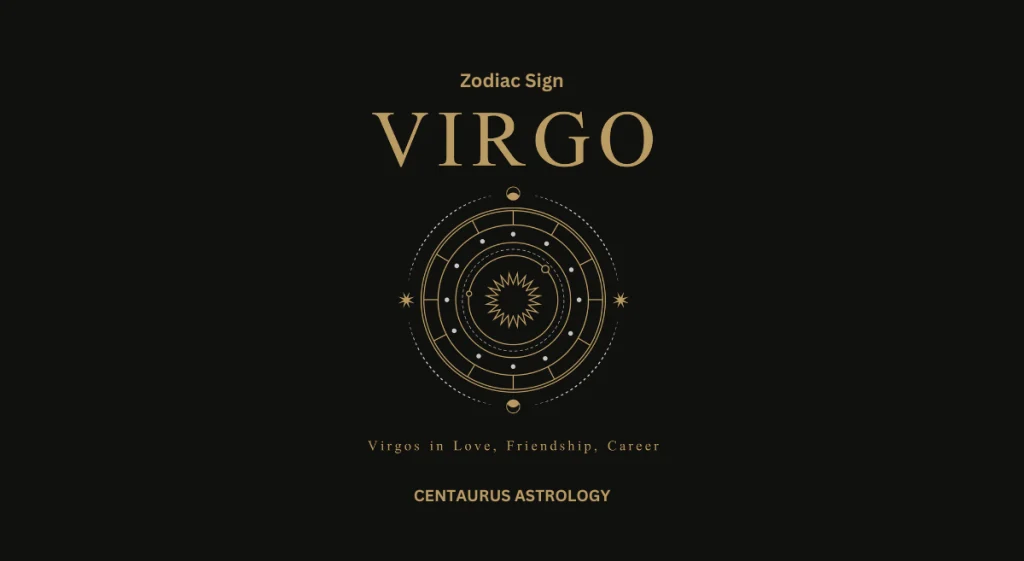 
Virgo in love, friendships and career
